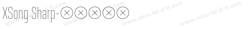 XSong Sharp字体转换